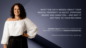 What the Data Misses About Your Rental Property in Hamilton Ascot and Portside Wharf Premium Residential